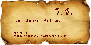 Tagscherer Vilmos névjegykártya